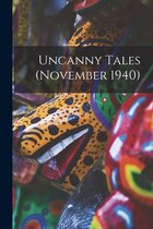 Uncanny Tales (November 1940)