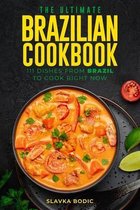 The Ultimate Brazilian Cookbook