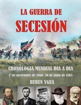 La Guerra de Secesión
