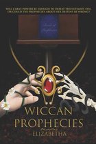 Wiccan Prophecies