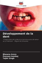 Développement de la dent