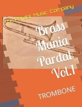 Brass Mania Pardal Vol.1
