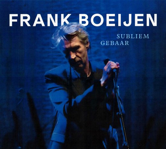 CD cover van Subliem Gebaar van Frank Boeijen