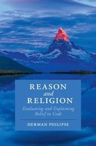 Cambridge Studies in Religion, Philosophy, and Society- Reason and Religion