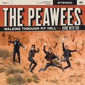 The Peawees - Walking Through My Hell (7" Vinyl Single)
