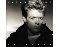 Bryan Adams - Reckless (2 LP) (30th Anniversary Edition) (+ Bonustracks)
