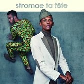 Stromae - Ta Fête (7" Vinyl Single)
