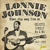 Lonnie Johnson - Blues Stay Away From Me. Selected Singles As & Bs (2 CD)