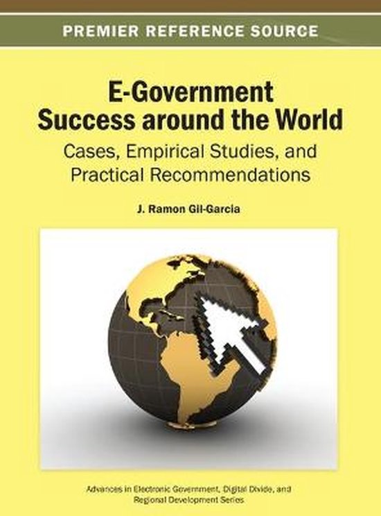 E Government Success Around The World 9781466641730 J Ramon Gil 