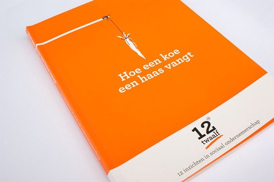 Hoe een koe een haas vangt | 9789080800908 | Boeken | bol