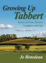 Growing Up Tabbert