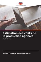 Estimation des coûts de la production agricole
