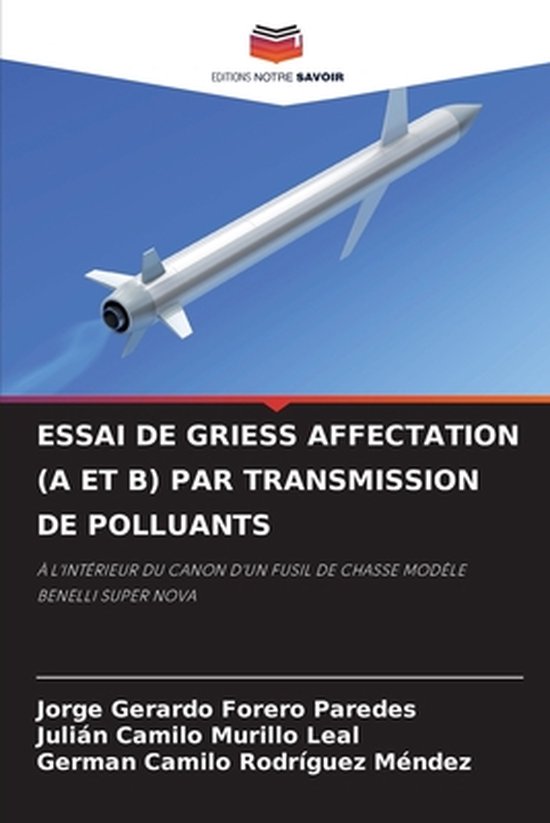 Foto: Essai de griess affectation a et b par transmission de polluants