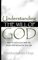 Understanding the Will of God
