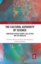 Routledge Studies in Science, Technology and Society - The Cultural Authority of Science