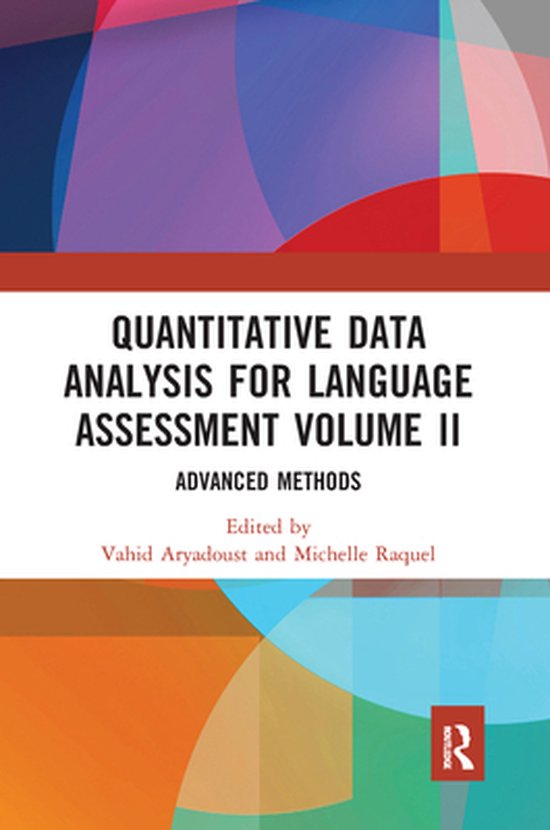 Quantitative Data Analysis for Language Assessment Volume II - cover