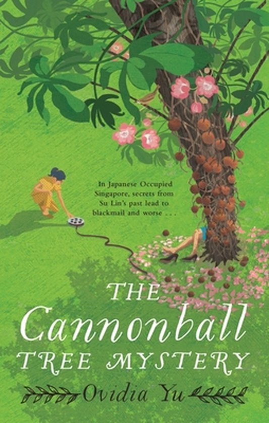 Su Lin Series-The Cannonball Tree Mystery - cover