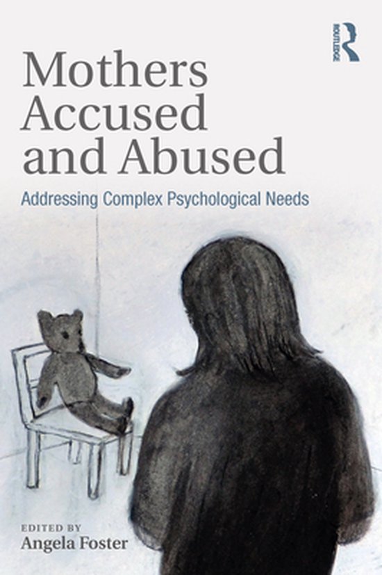 Mothers Accused and Abused - cover