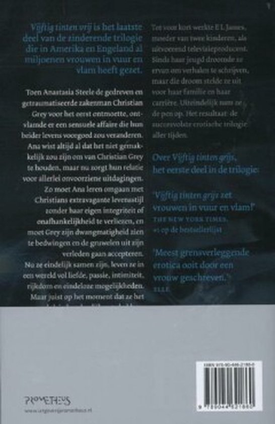 Boekomslag van Vijftig tinten vrij met tekst. Achterkant met achterflaptekst over Christian Grey en Anastasia Steele.