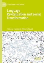 Language Revitalisation and Social Transformation