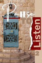 Pause to Listen