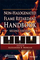 The Non-halogenated Flame Retardant Handbook, Second Edition