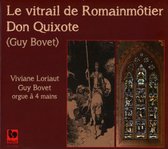 Viviane Loriat & Guy Bovet - Le Vitrail De Romainmotier - Don Quixote (CD)