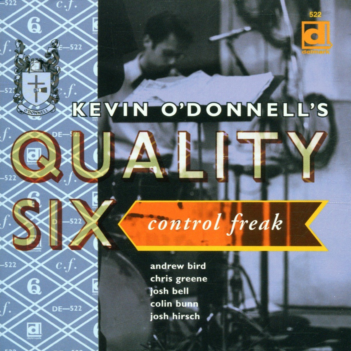 Kevin O'Donnell's Quality Six - Control Freak (CD)