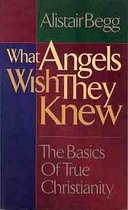 What Angels Wish They Knew
