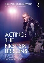 Acting: The First Six Lessons