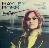 Hayley Ross - The Weight Of Hope (CD)