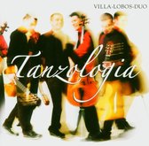Villa Lobos Duo - Tanzologia (CD)