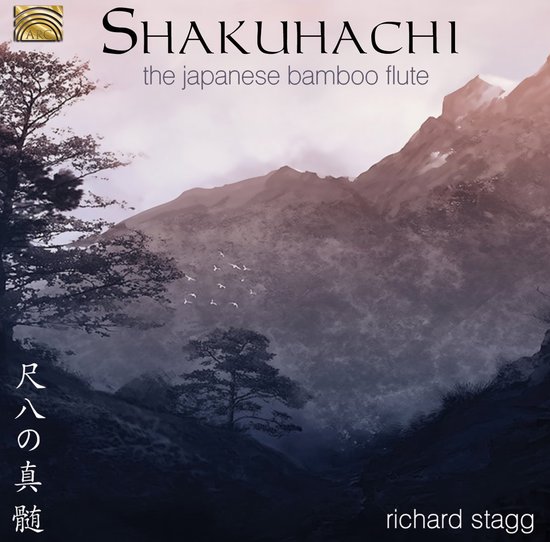Richard Stagg - Shakuhachi: The Japanese Bamboo Flute (CD)