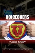 The Super Voiceover Artist Book- Voiceovers