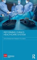 Reforming China's Healthcare System