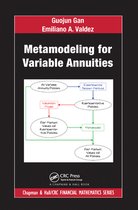 Chapman and Hall/CRC Financial Mathematics Series - Metamodeling for Variable Annuities