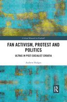 Critical Research in Football - Fan Activism, Protest and Politics