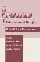 The Post-war Generation And The Establishment Of Religion