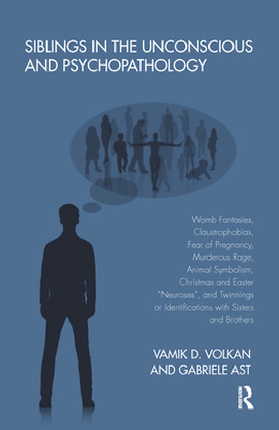 Siblings in the Unconscious and Psychopathology - cover