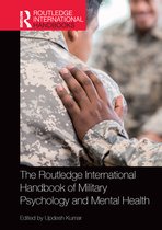 Routledge International Handbooks - The Routledge International Handbook of Military Psychology and Mental Health