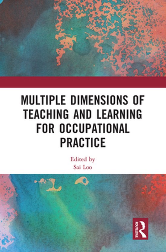 Multiple Dimensions of Teaching and Learning for Occupationa ... - cover