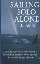 Sailing Solo Alone