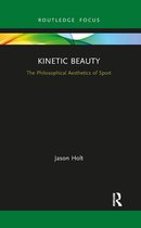 Ethics and Sport - Kinetic Beauty