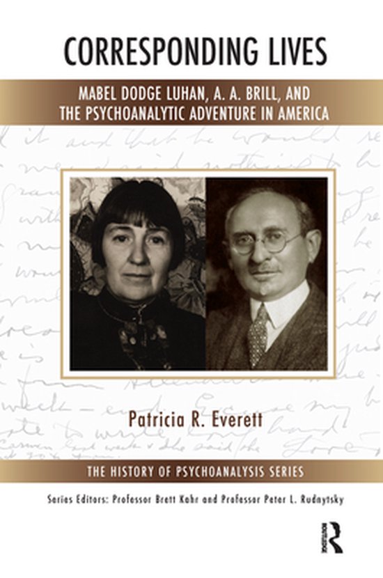 The History of Psychoanalysis Series - Corresponding Lives - cover