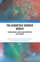 Routledge Studies in Anthropology - The Biometric Border World