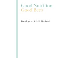 Good Nutrition - Good Bees