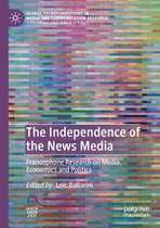 The Independence of the News Media