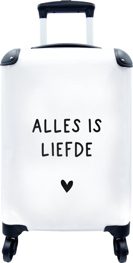 Valise Citation Hollandaise Tout Est Amour Avec Coeur Noir Sur Fond Blanc Bol Com