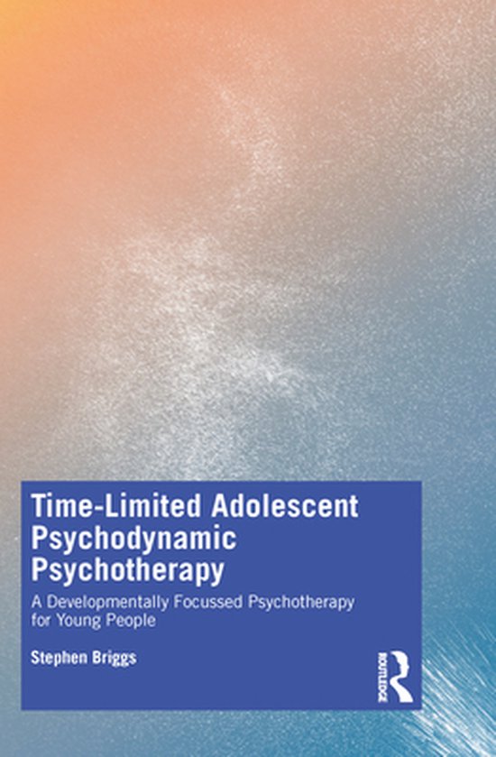 Time-Limited Adolescent Psychodynamic Psychotherapy - cover