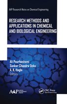 AAP Research Notes on Chemical Engineering - Research Methods and Applications in Chemical and Biological Engineering